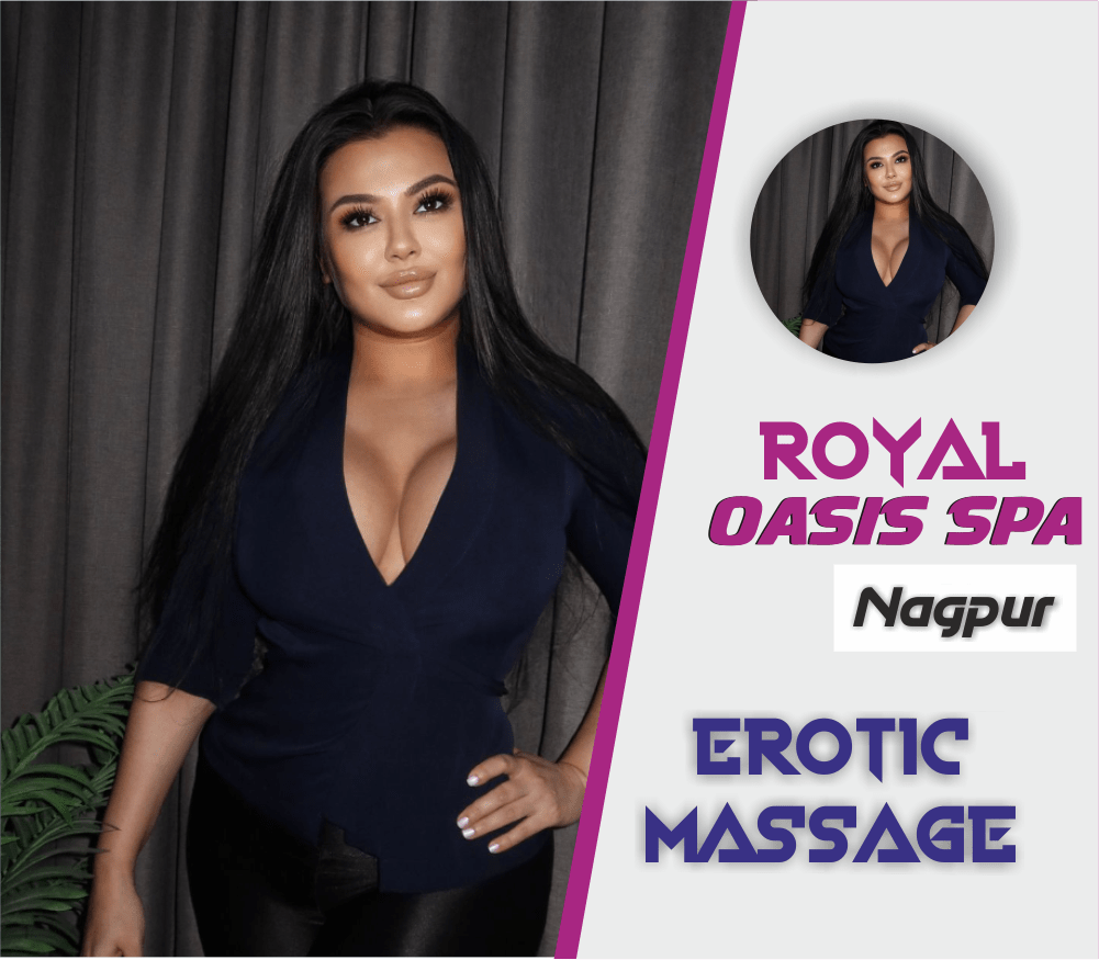 Erotic Massage in Dharampeth Nagpur